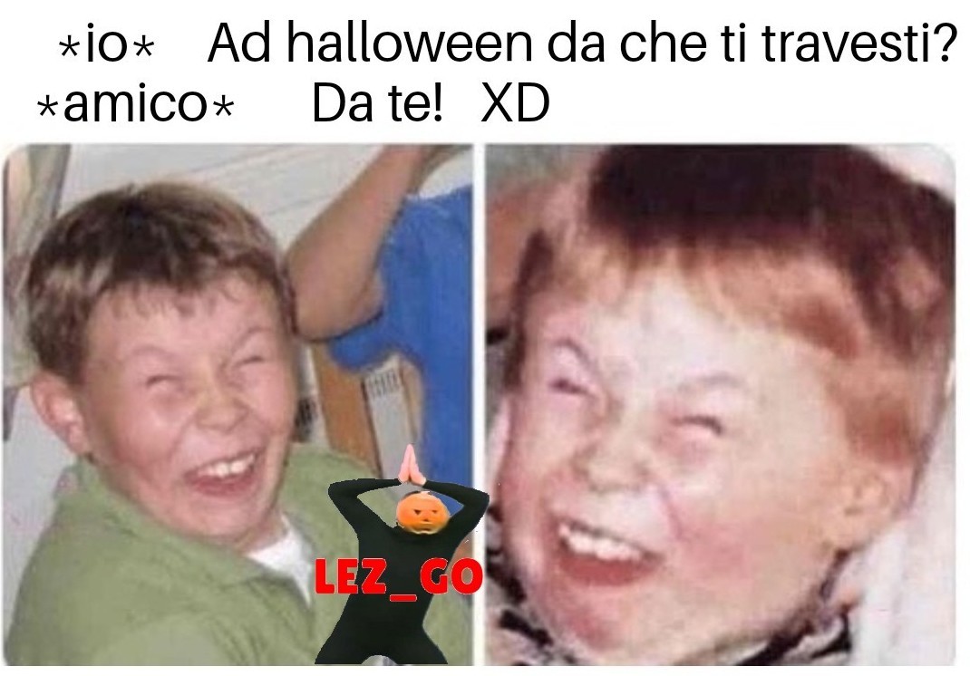 Felice Halloween Meme By Lez Go Memedroid