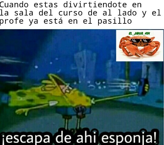 SAL DE AHÍ Meme subido por EL JAIVA 491 Memedroid