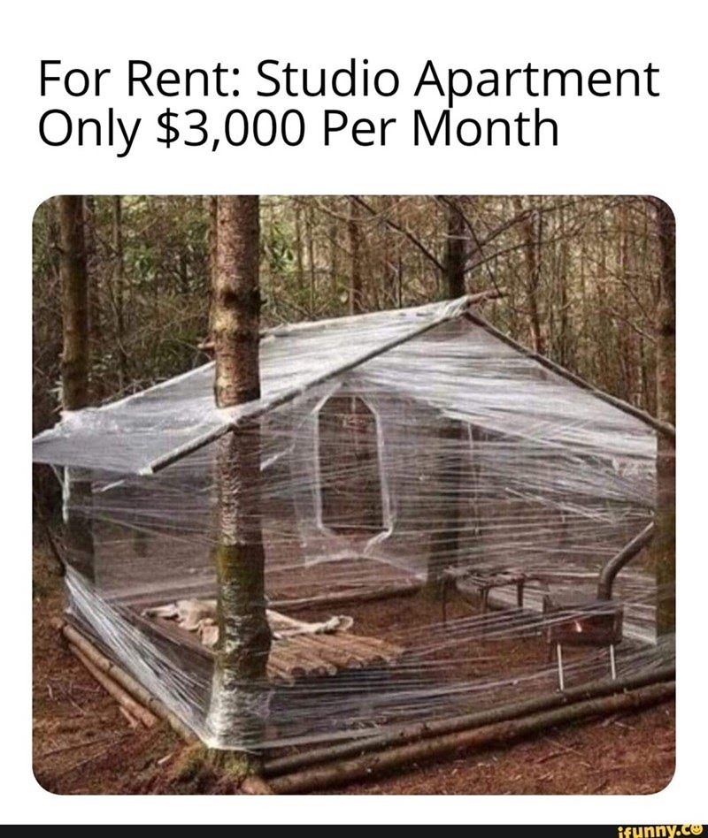 Rent in ny city be like Meme subido por Scoots291 ) Memedroid