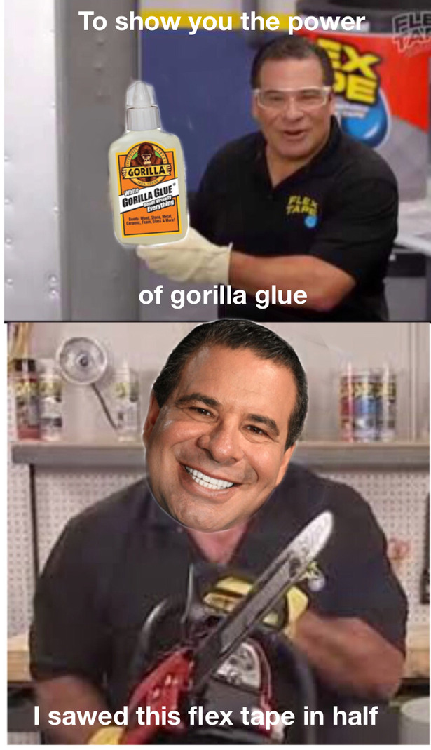 Sawed Flex Tape Meme By Thicccmemes Memedroid