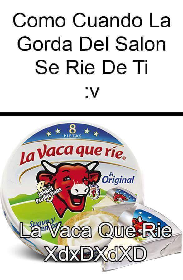 La vaca que ríe XdxDXdXD Meme subido por Korsakov Memedroid