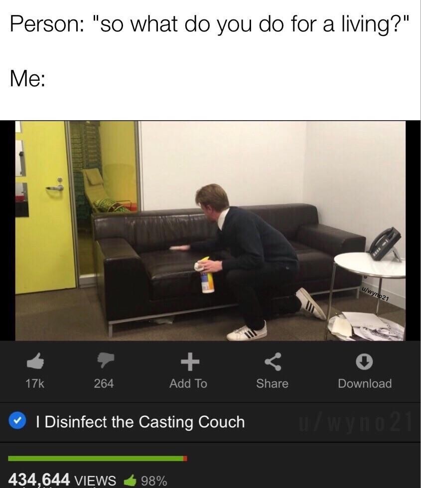 I Disinfect The Casting Couch