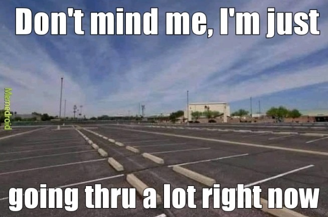 A parking lot - Meme by prlugo  Memedroid