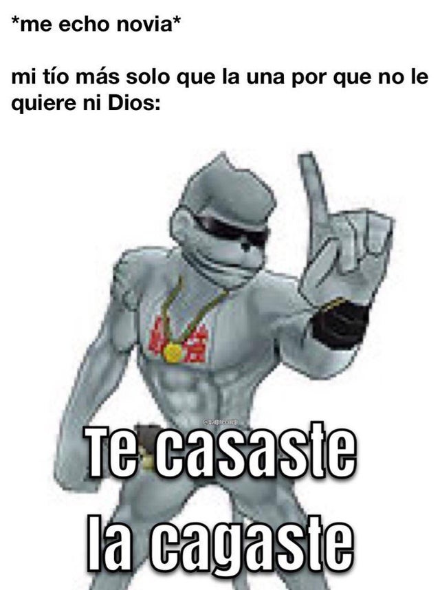 Te Casaste La Cagaste Meme Subido Por Jn Memedroid