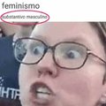 Feminist triggered