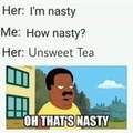 Oh thats just NAYASTY