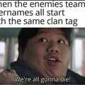 This only applies 100% of the time if the clan tag is asian symbols, especially Korean