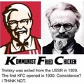 I like my KFC like I like my women communist