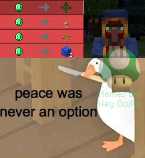 La paz nunca fue una opción - meme