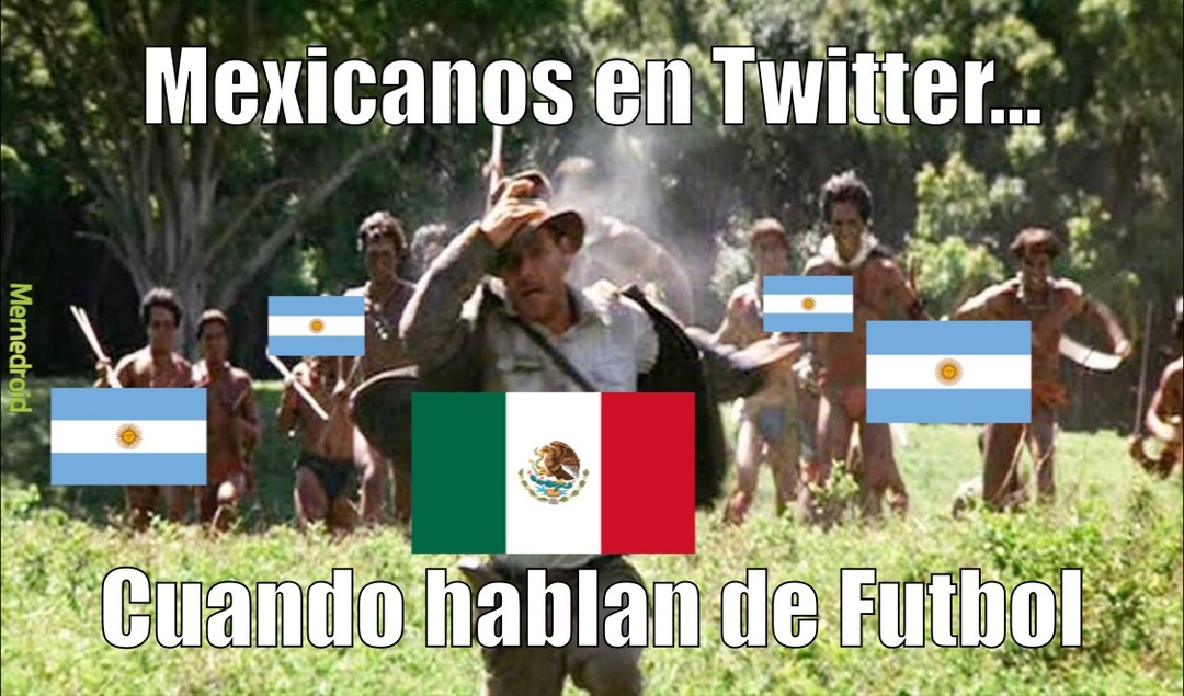 Mexicanos vs Argentinos - meme