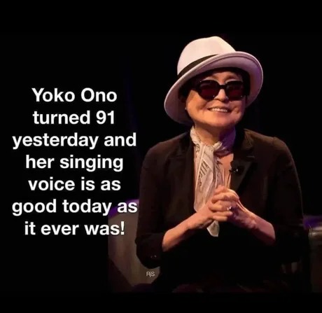 Yoko Ono singing skills - meme