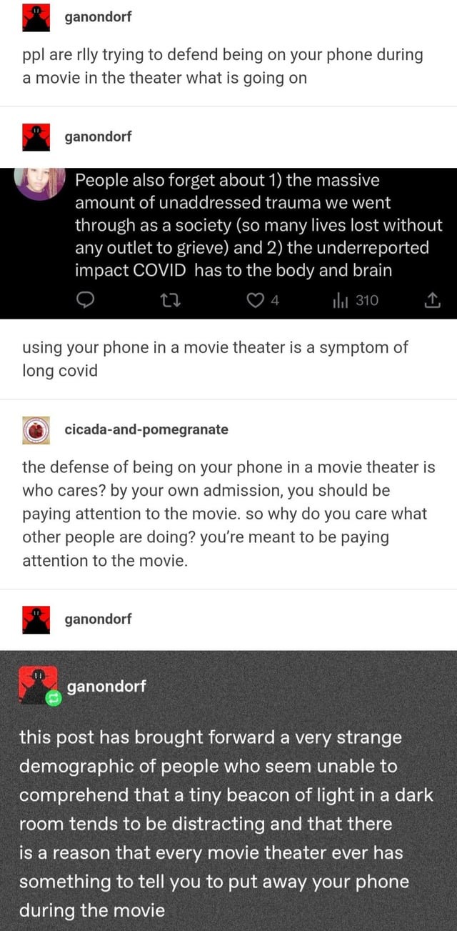 People defending being on the phone during a movie - meme