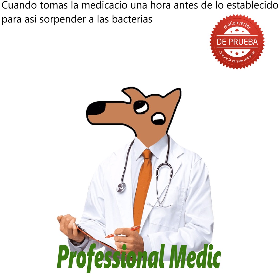 Professional Medic :) - meme