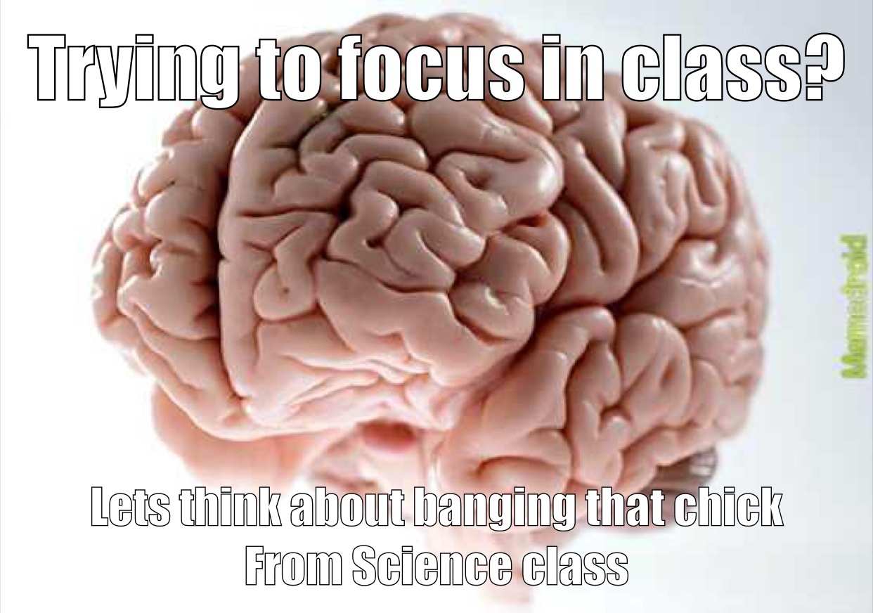 Scumbag Brain is scumbag - meme