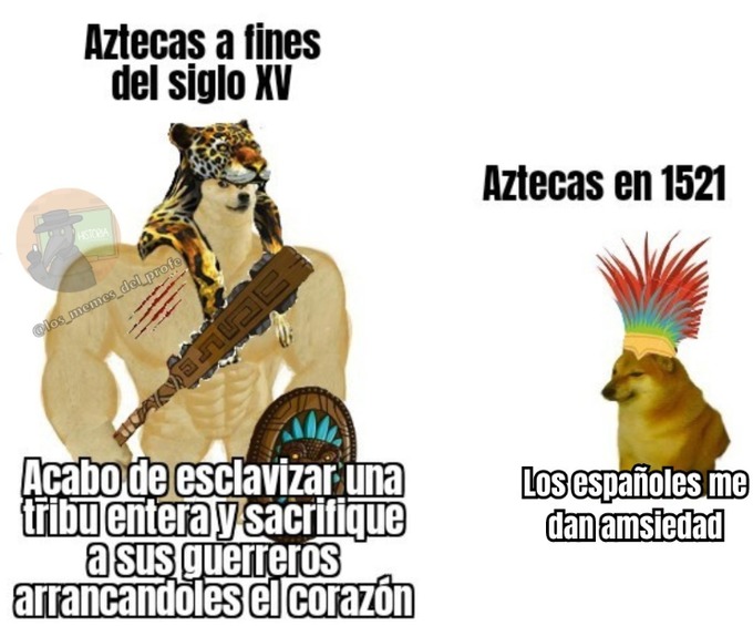 Aztecas a fines de siglo XV - meme