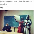 Please make a small presentation on your plans for summer vacation