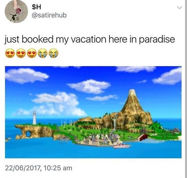Best vacation ever - meme