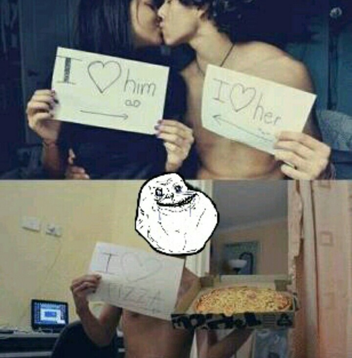 Pizza + Forever Alone = L'Amour - meme