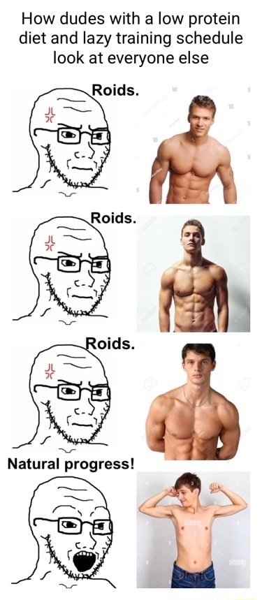 The best Steroids memes :) Memedroid