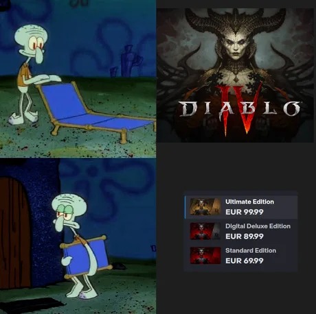 meme about how expensive has become diablo 4 videogame