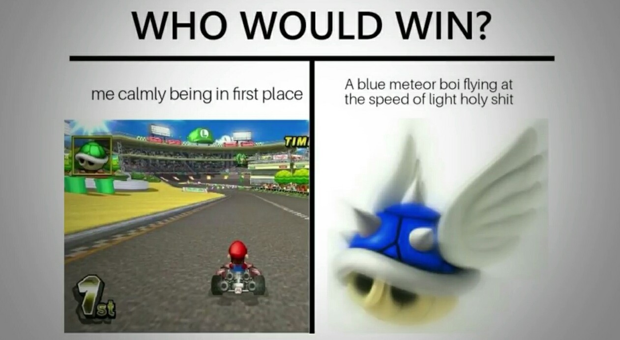 The blue meteor would win - meme