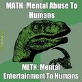 Do meth not math