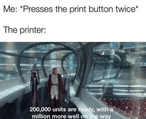 Damn printers - meme