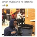 Comment what musician he's listening to