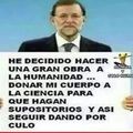 Rajoy es un loquilloo