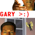 Basado en los videos de Kormack.... Gary? Wha? GARY!!! >:I