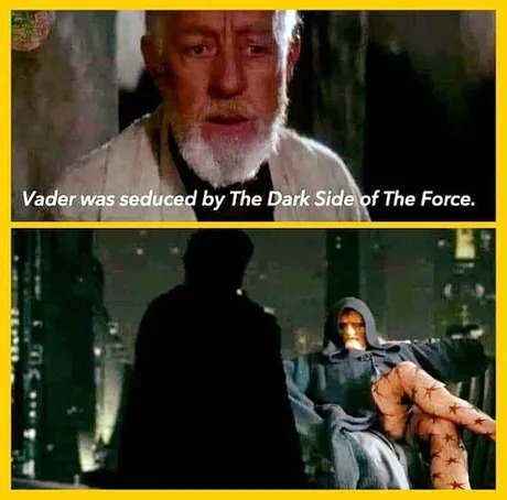 Dark side of the force - meme