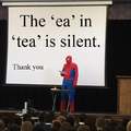 The 'ea' in 'tea' is silent