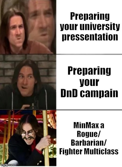 Preparing your DnD campaign - meme