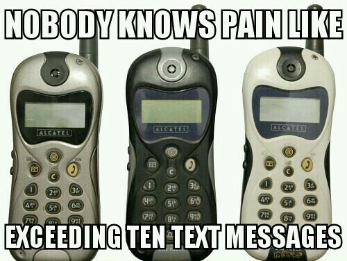 Old school phone, first world problems - meme