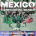 México campeón del mundo dice jjjjaja