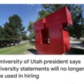 University of Utah president says diversity statements Will no longer be used in hiring