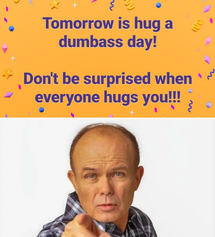 Hug Someone Tomorrow - meme