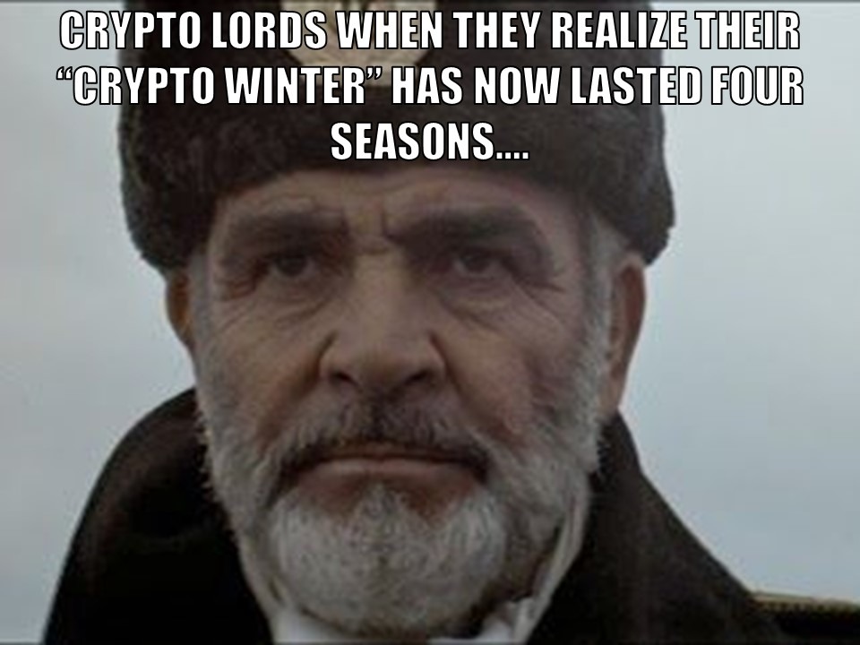 "Crypto Lords Don't Take a Dump Son, Without a Plan." - meme