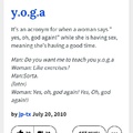 I like yoga