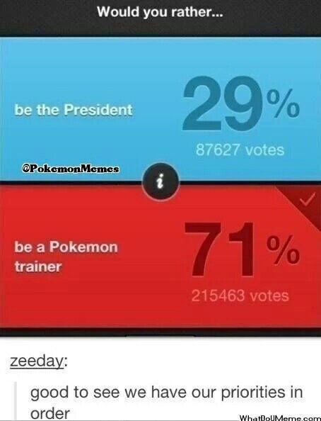 Pokemon > president - meme