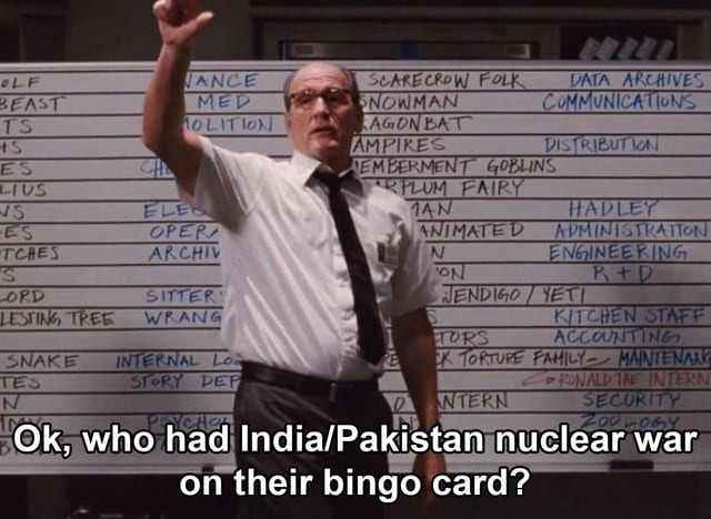 Who had India-Pakistan nuclear war on their 2025 bingo card? - meme
