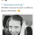 1st comment is an ugly republican