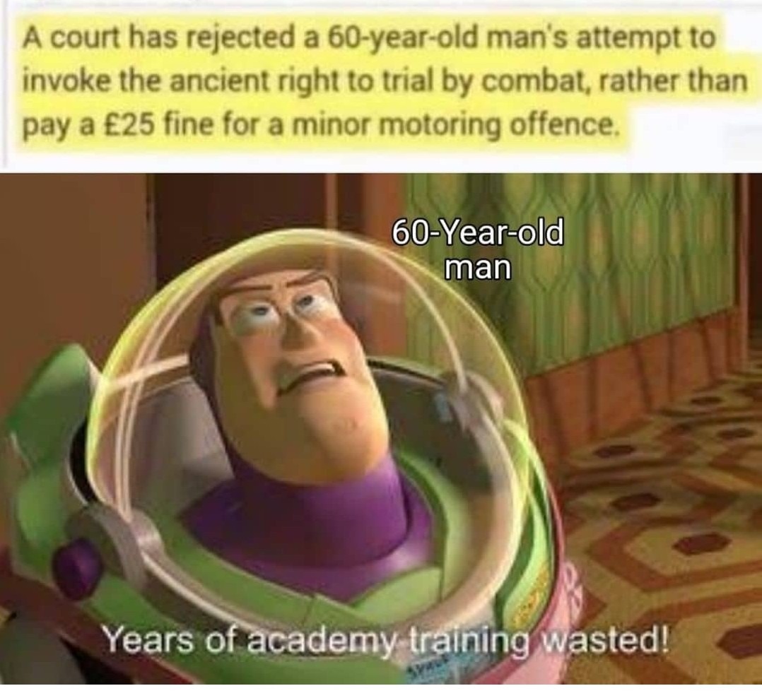 Years of academy training wasted - meme