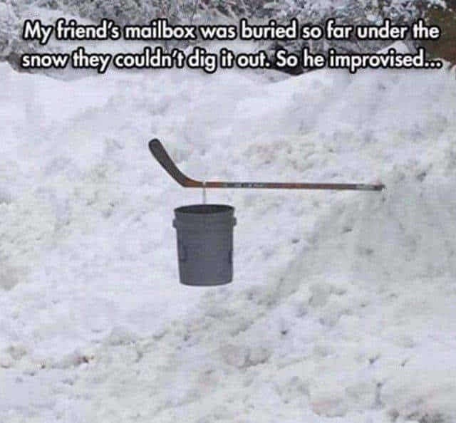 Friend’s mailbox buried under snow, man goes full MacGyver - meme