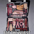 The wurst-case possible