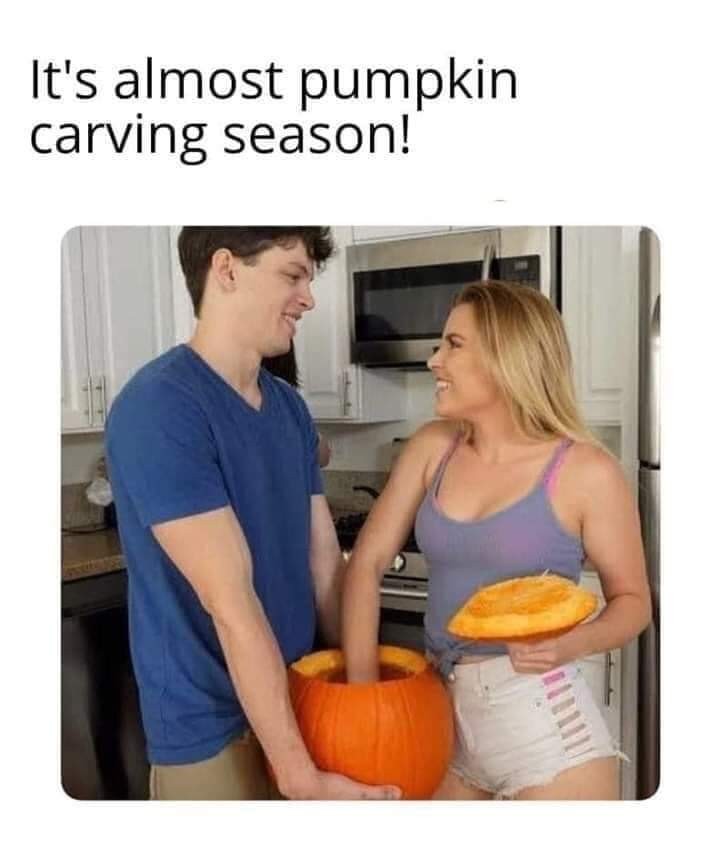 My dick in a pumpkin - meme