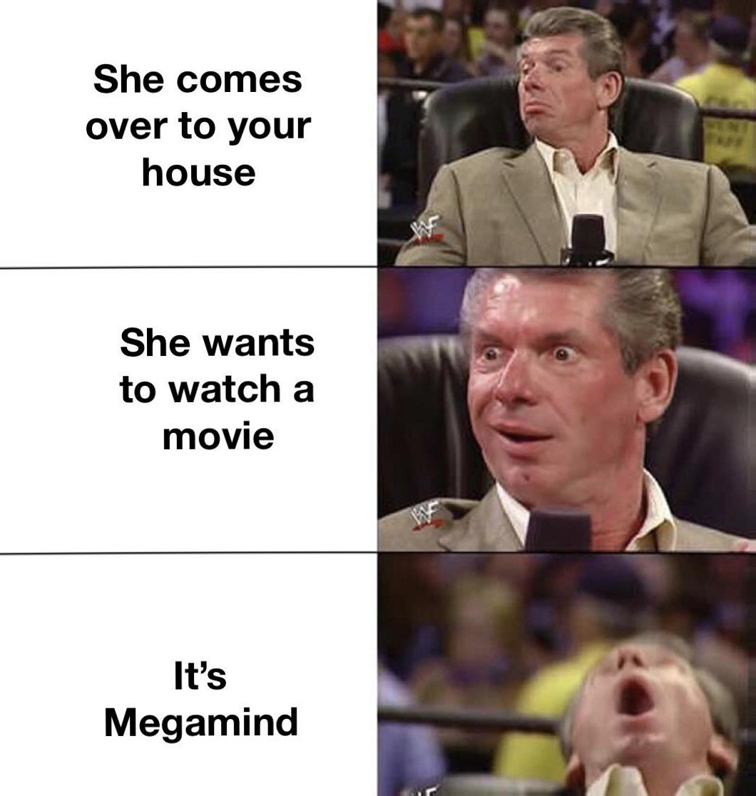 It's Megamind :D - meme