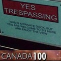 yes trespassing