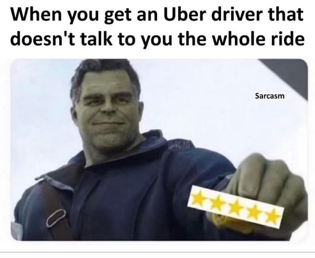 Uber Driver that doesn't talk - meme