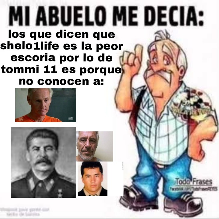 Ustedes ya se la saben jsjsjsj - meme